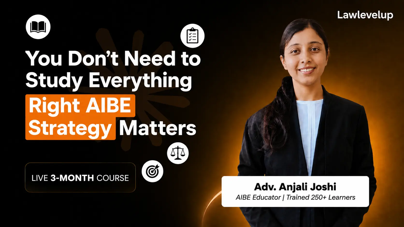 AIBE XXII live course with Adv. Anjali Joshi