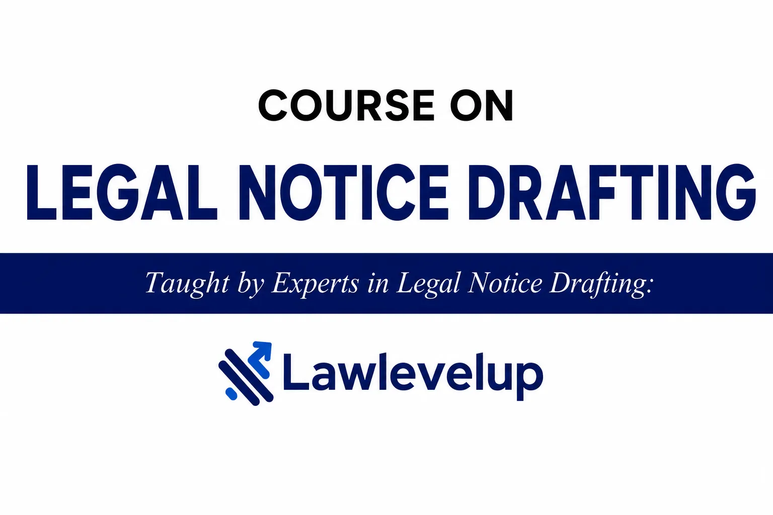 Certificate Course on Legal Notice Drafting