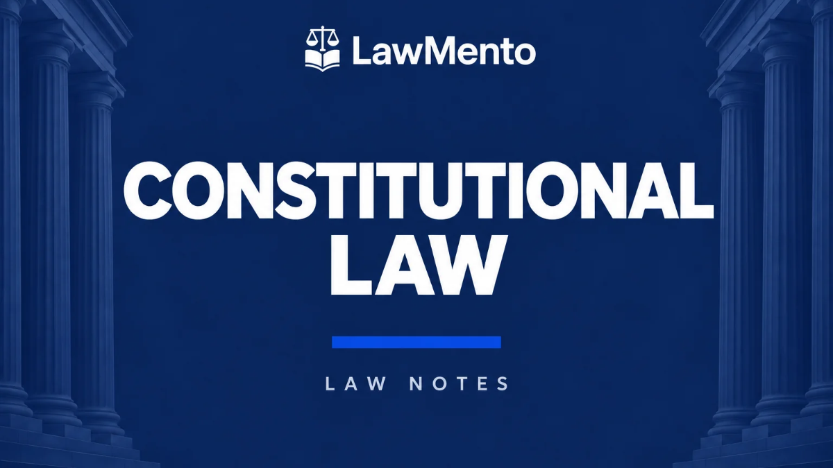 Constitutional Law Notes PDF by LawMento