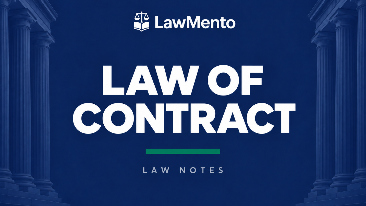 Law of Contract I and II Notes PDF by LawMento