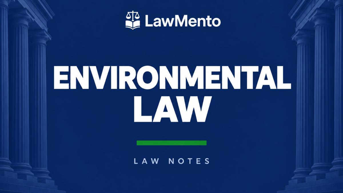 Environmental Law Notes PDF by LawMento