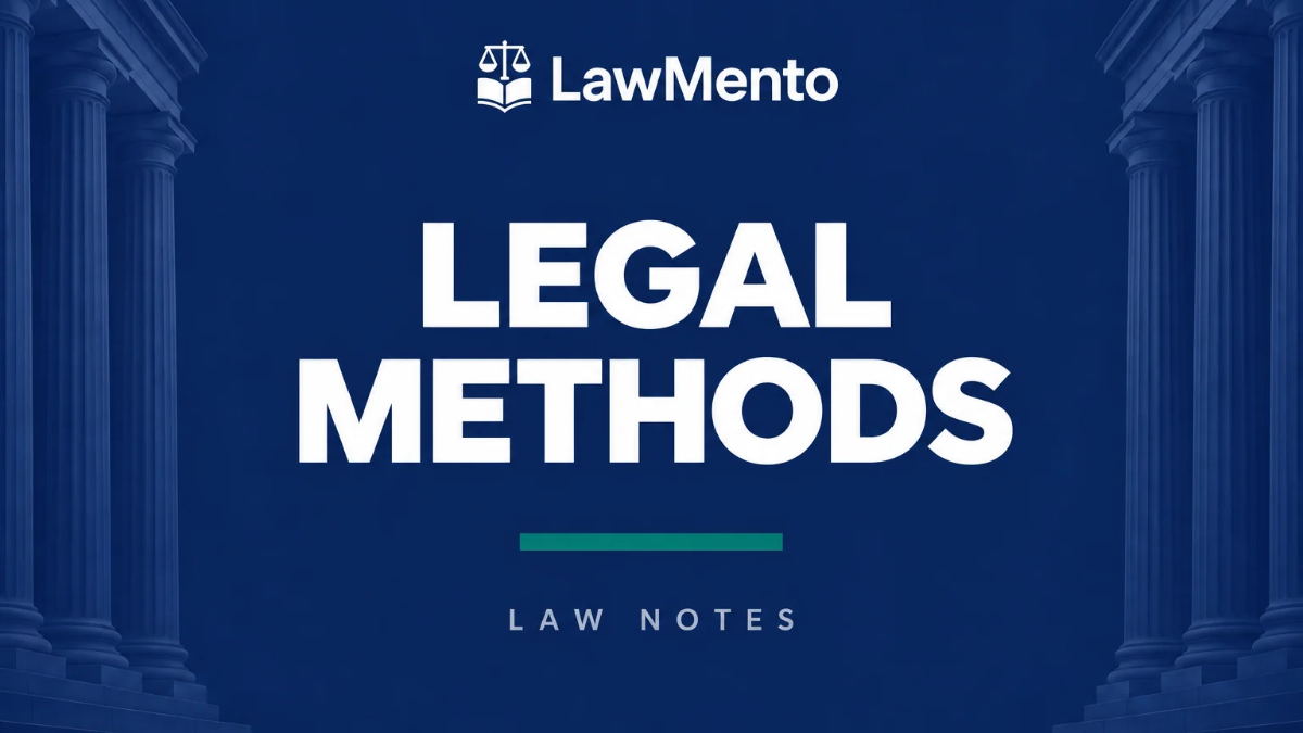 Legal Methods and the Indian Legal System Notes PDF by LawMento